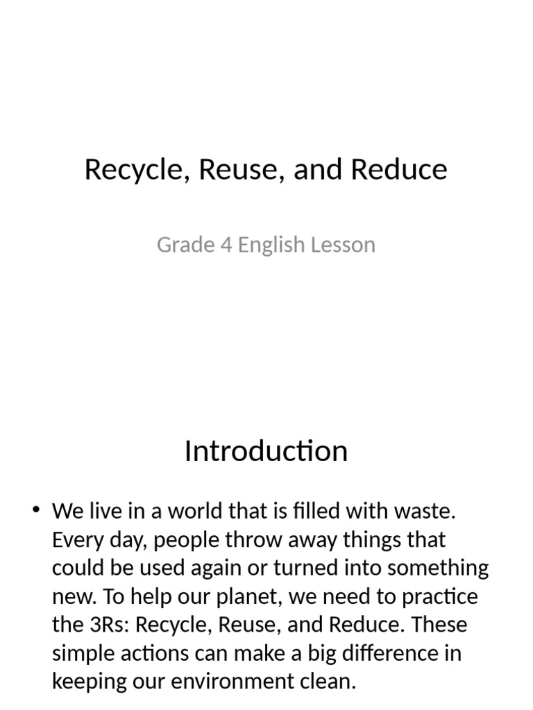 Recycle Reuse Reduce Grade 4 Lesson | PDF