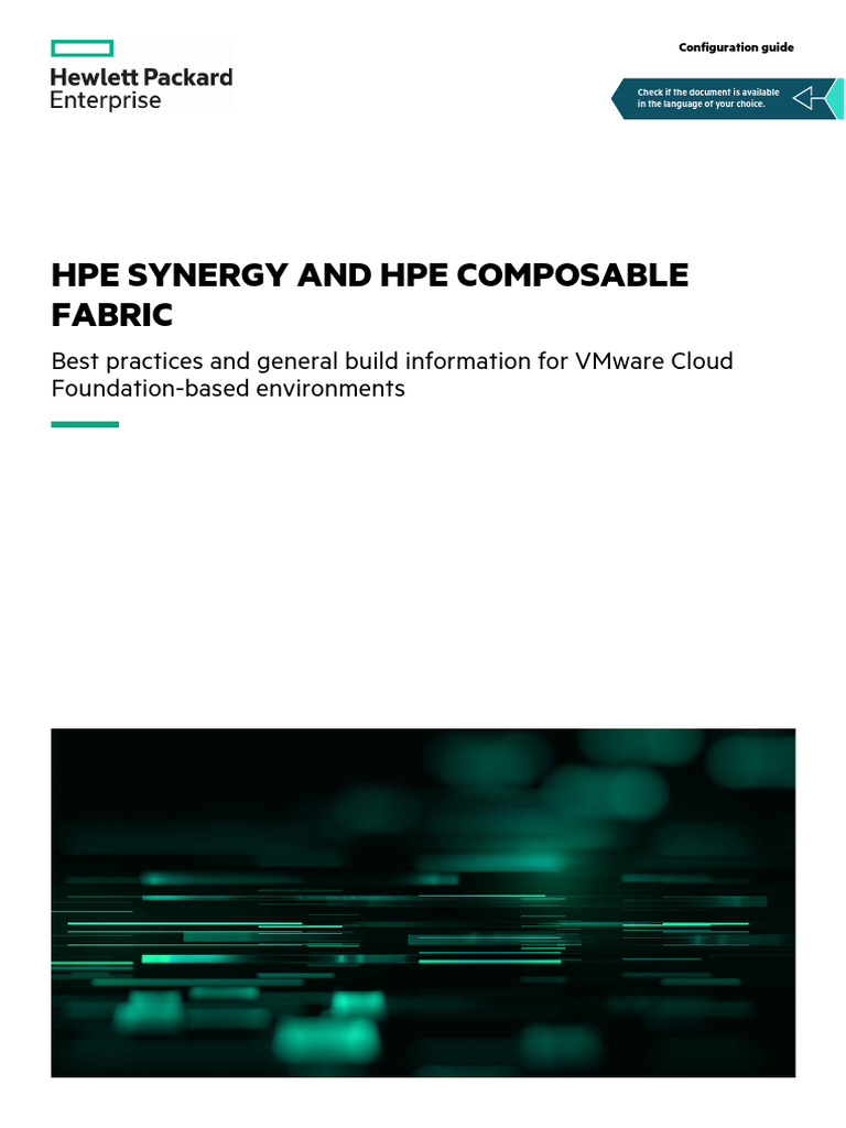 HPE Synergy and HPE Composable Fabric Configuration Guide-A50000881enw ...