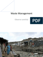 Waste Management: Observe Carefully