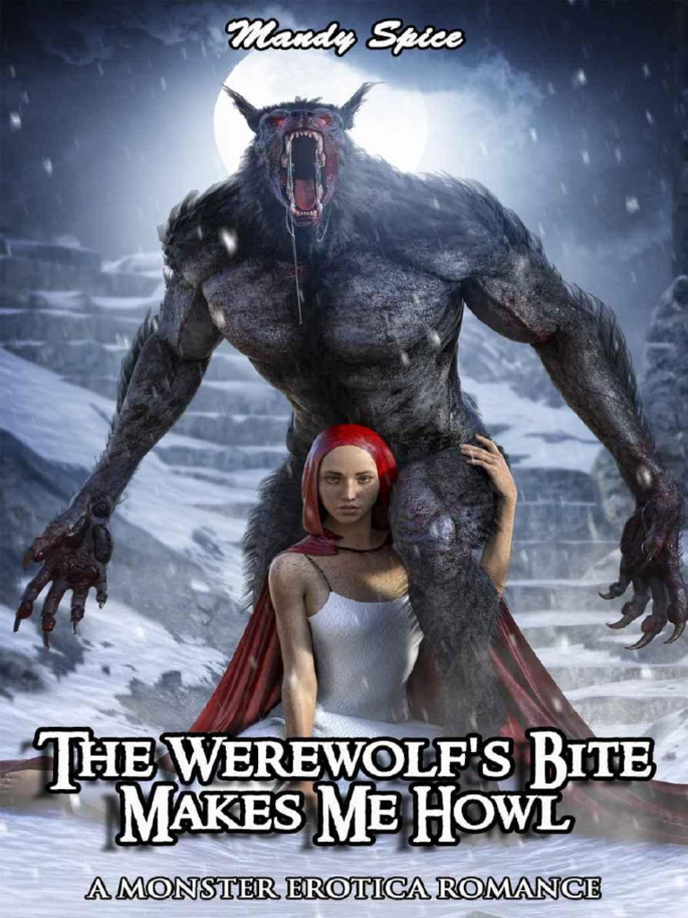 The Werewolf S Bite Makes Me Howl (MRB) - Mandy Spi - 240629 - 182916 | PDF