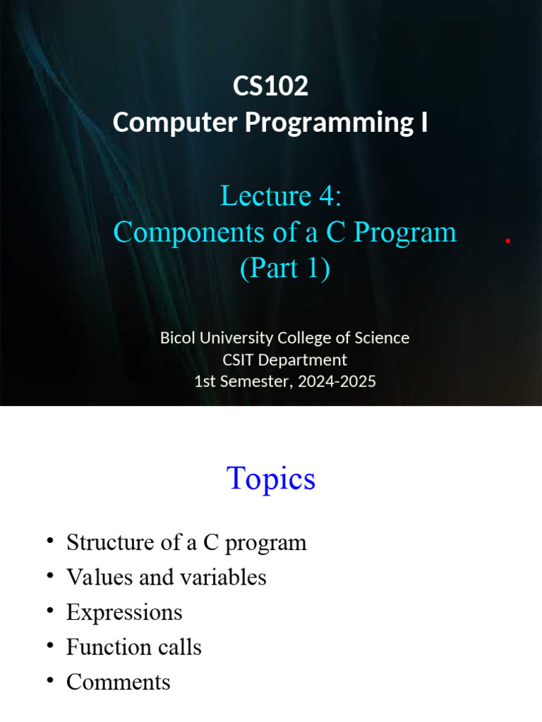 Lecture4 (Components of A C Program - 1) | PDF