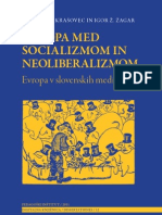 Evropa Med Socializmom in Neoliberalizmom: Evropa V Slovenskih Medijih