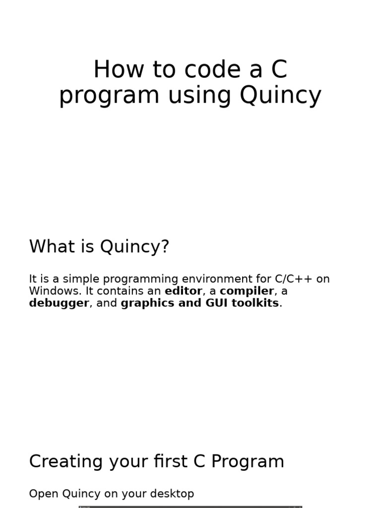 How To Code A C Program Using Quincy | PDF