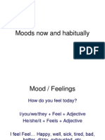 Moods Now and Habitually