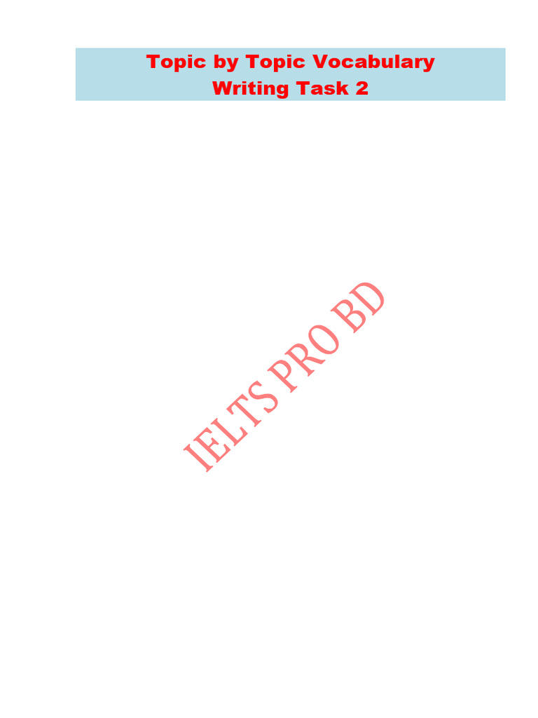 V Topic Base VOCABULARY FOR ESSAYS 210 WORDS ON 7 MOST COMMON TOPICS | PDF