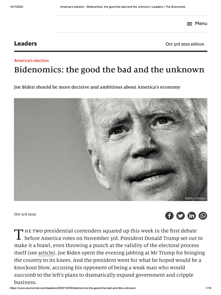 America S Election Bidenomics The Good The Bad And The Unknown