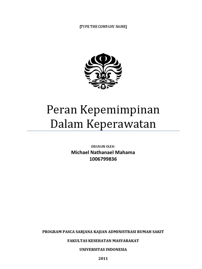 Tugas Keperawatan Peran Kepemimpinan Dalam Keperawatan