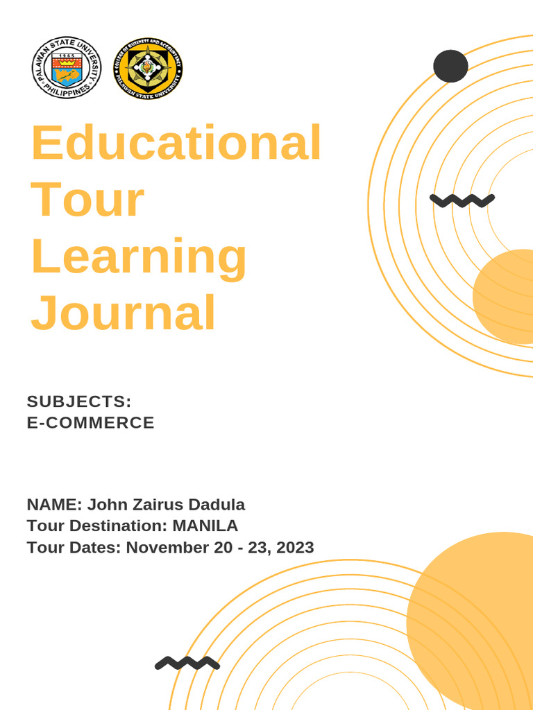 Educational Tour Learning Journal 4 | PDF