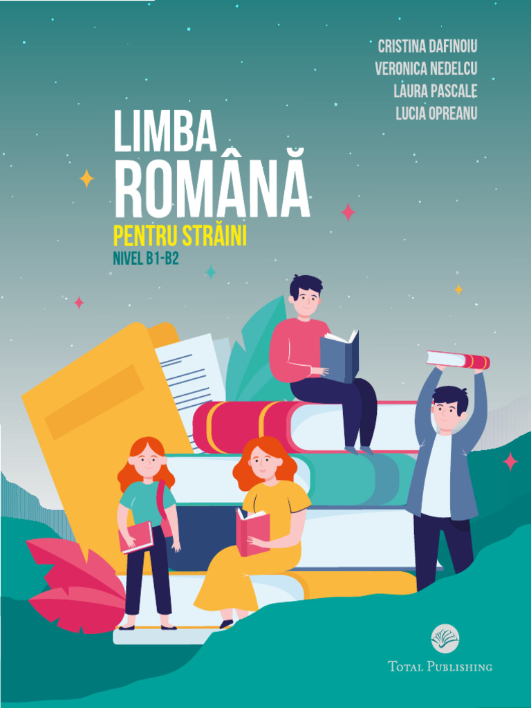 Handbook - Romanian Language For Foreign Citizens, Level B1-B2 | PDF