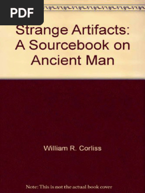 William R. Corliss - Strange Artifacts | PDF | Fossil | Social Science