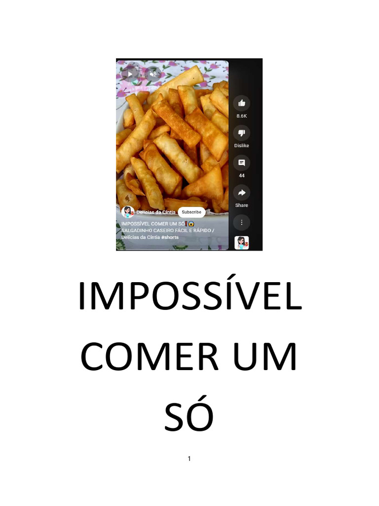 Impossível Comer Um Só Salgadinho Caseiro Fácil e Rápido | PDF