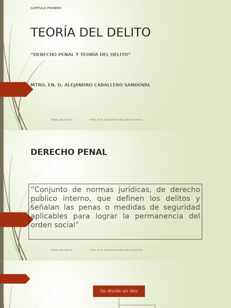 Presentacion El Derecho Penal y La Teoría Del Delito | PDF