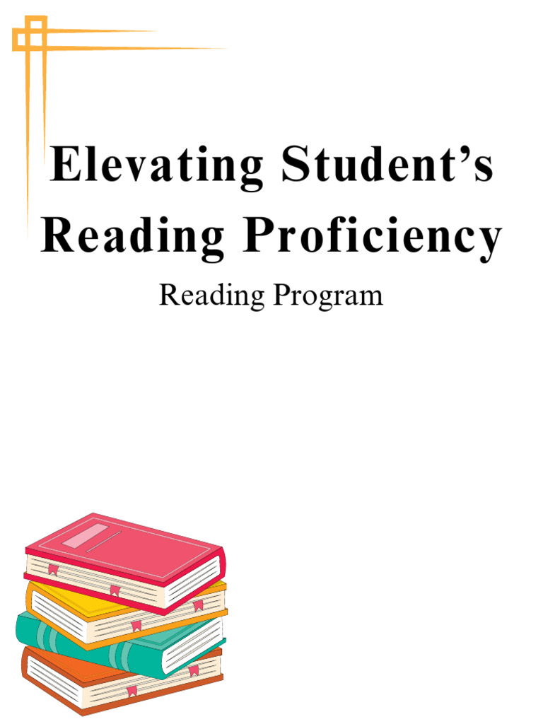 Elevating Students Reading Proficiency | PDF | Reading Comprehension ...
