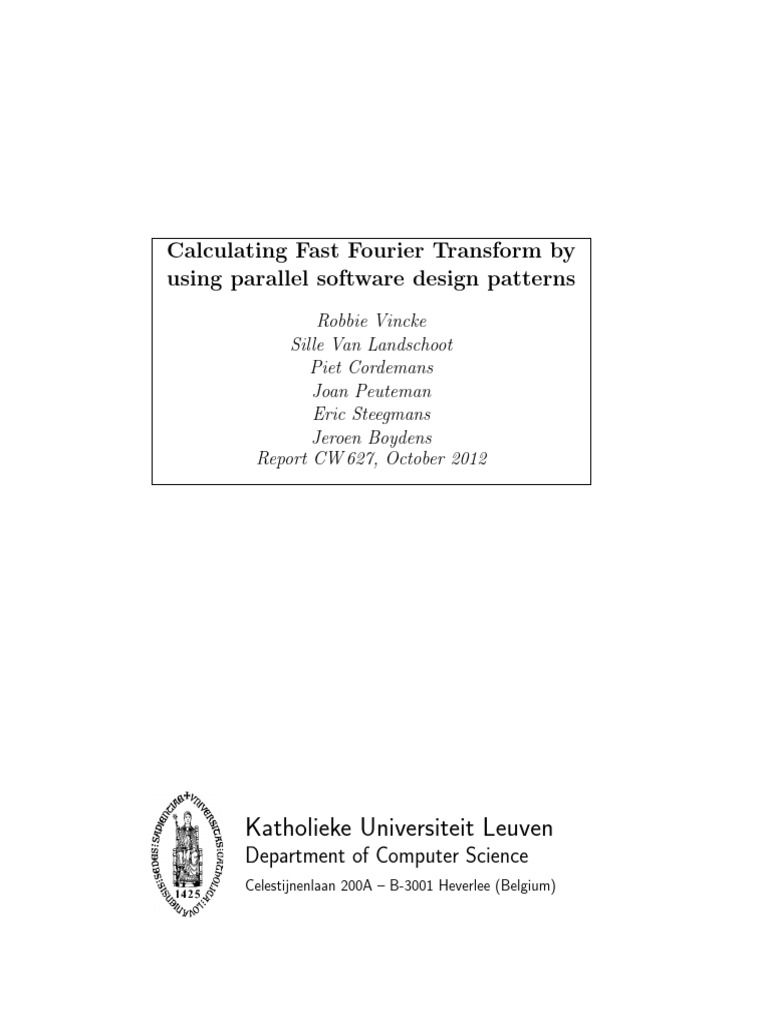 Calculating Fast Fourier Transform by Using Parallel Software Design ...