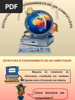 Estrutura e Funcionamento de Um or