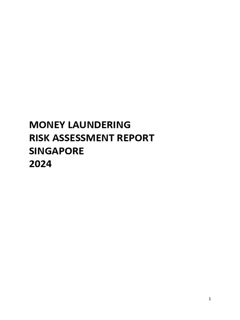 Singapore Money Laundering Risk Assessment 2024 | PDF | Money ...