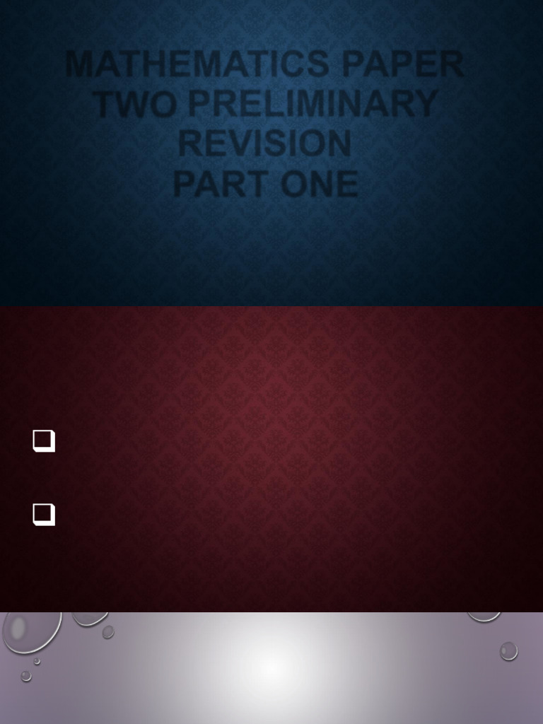 Mathematics Paper TWO Preliminary Revision | PDF