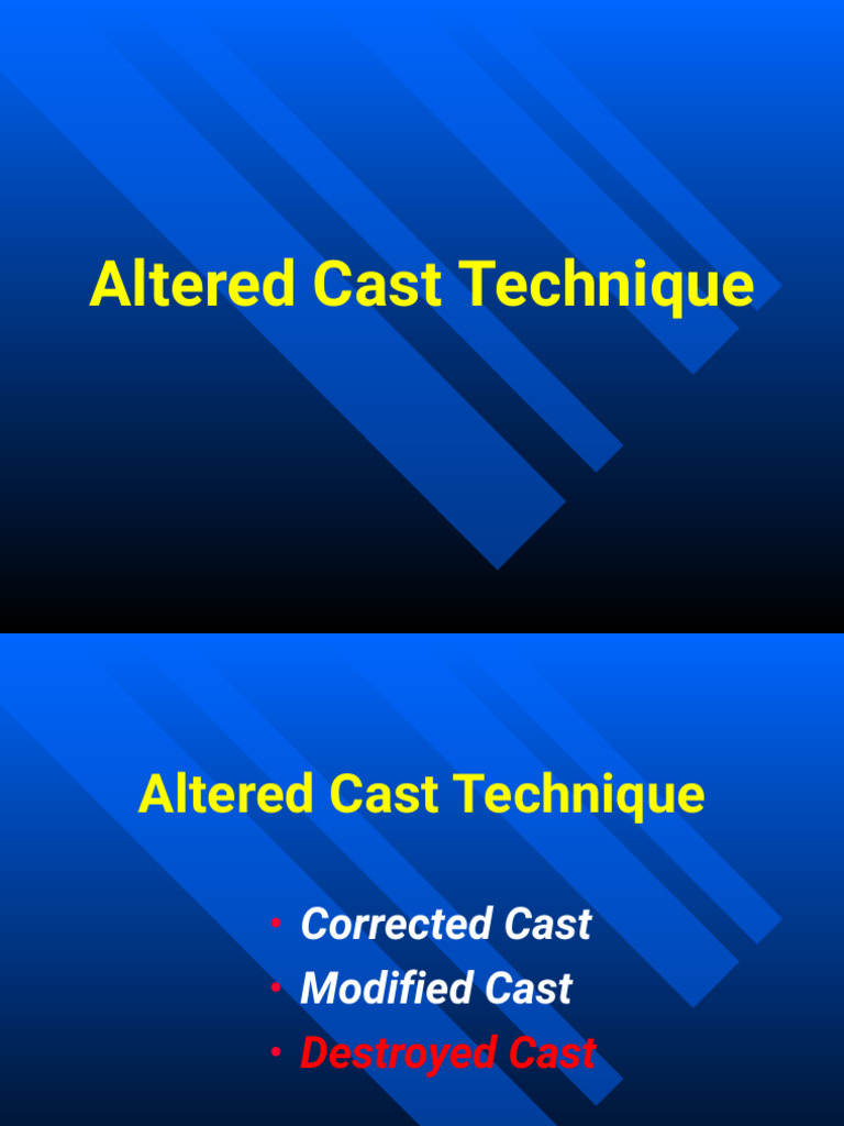 Altered Cast Technique Guide | PDF | Home & Garden