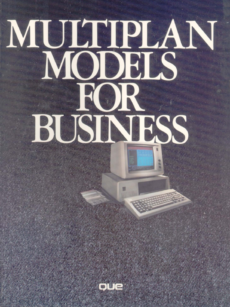 Multiplan Models For Business 1983 Que | PDF