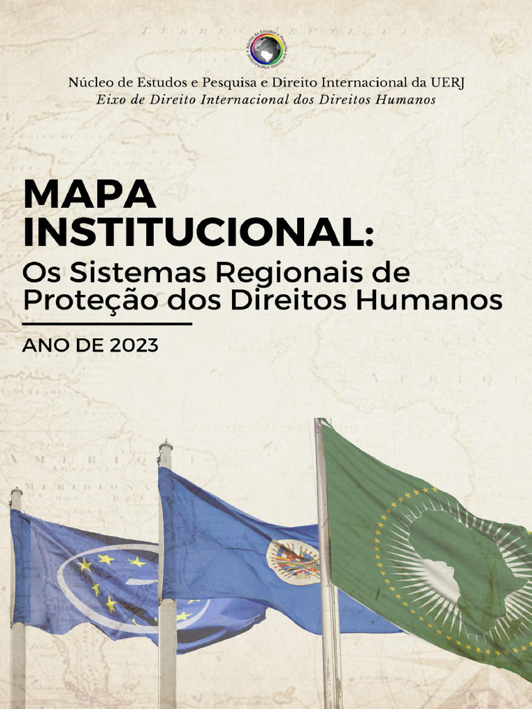 Mapa Institucional - Sistemas Regionais de Proteção Dos Direitos ...