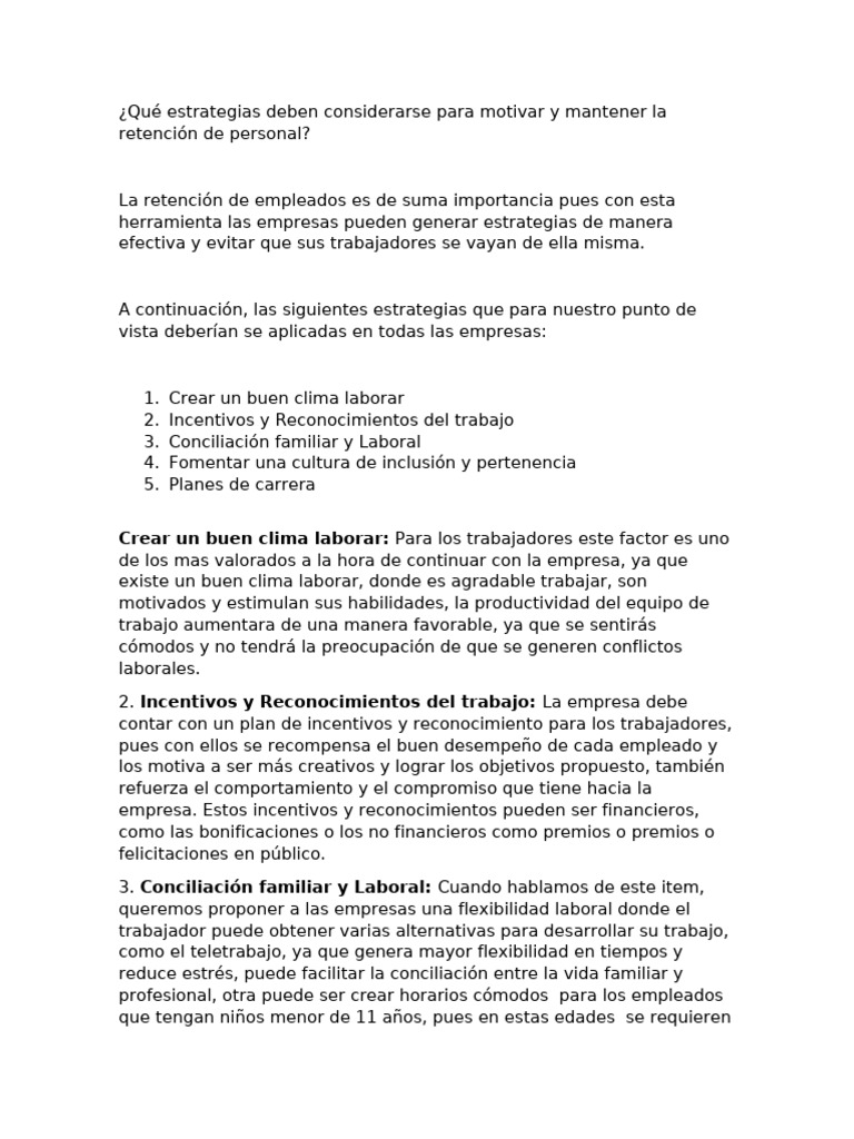 Qué Estrategias Deben Considerarse Para Motivar Y Mantener La Retención