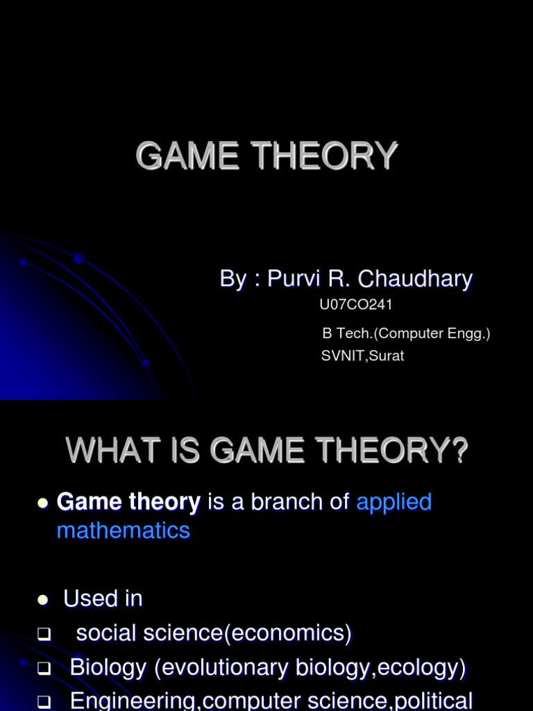 Game Theory Game Theory Economics Of Uncertainty
