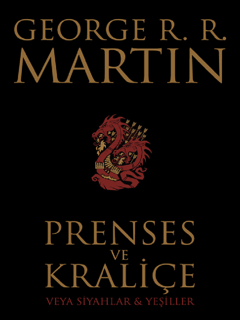Prenses Ve Kralice Veya Siyahla - George R. R. Martin | PDF