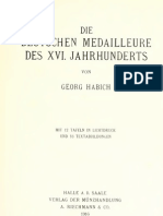 Die Deutschen Medailleure Des XVI. Jahrhunderts / Von Georg Habich