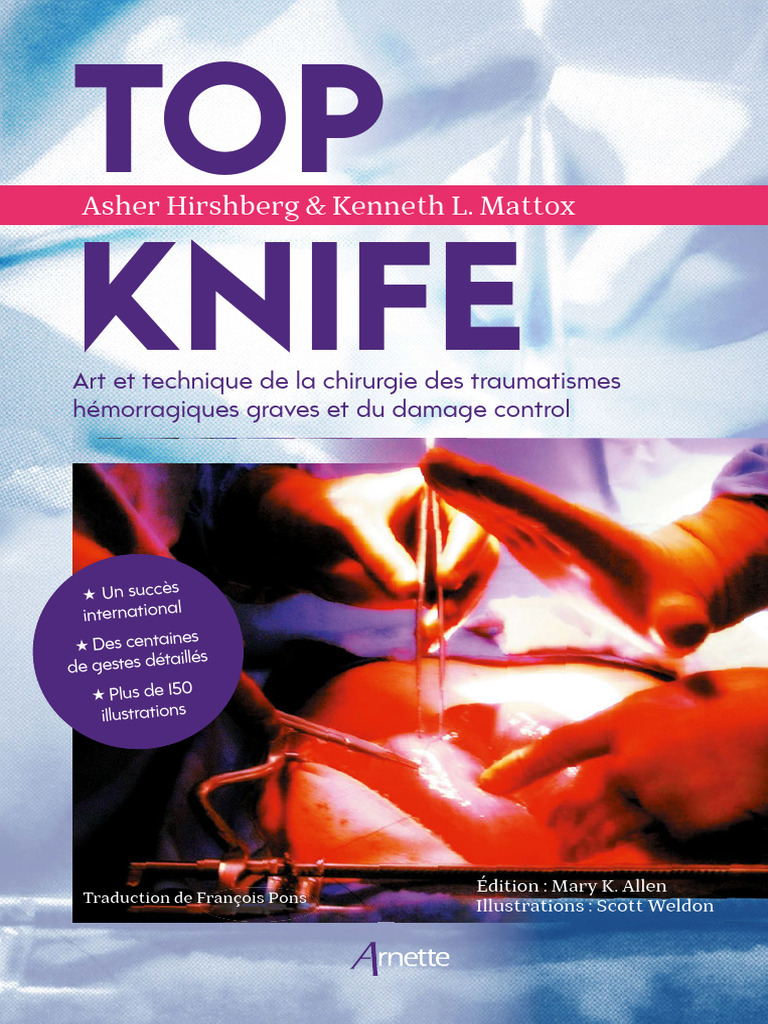 Top Knife Art Et Technique de La Chirurgie Des Traumatismes