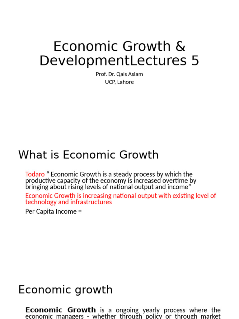Lecture 8 Economic Growth & Development 4 | PDF