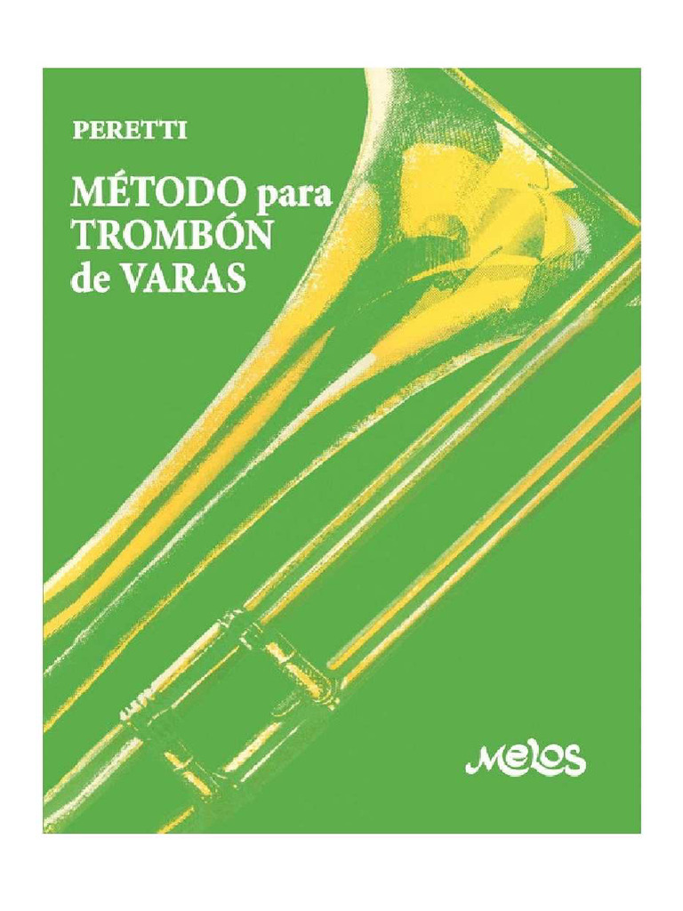 Qdoc Tips Serse Peretti Metodo Para Trombone De Vara 2pdf PDF