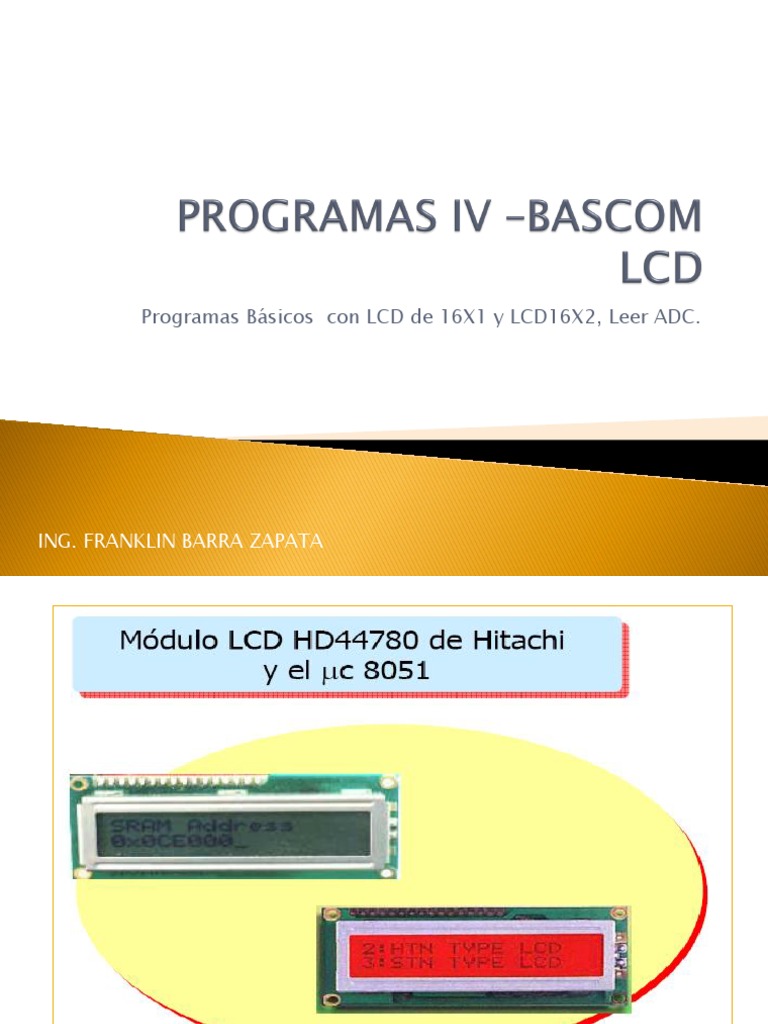 Programas Básicos Con LCD de 16X1 y LCD16X2, Leer ADC.: Ing. Franklin ...