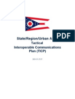 State/Region/Urban Area: Tactical Interoperable Communications Plan (TICP)