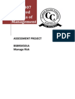 BSB60407 Advanced Diploma of Management: Assessment Project Bsbrsk501A Manage Risk