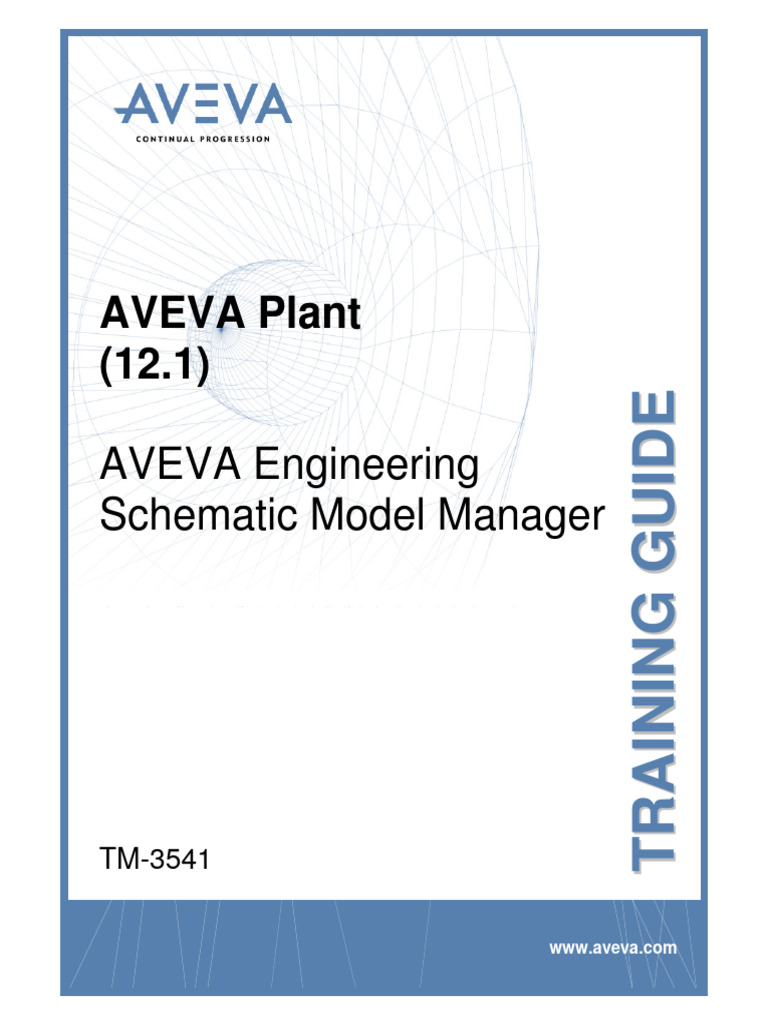 TM 3541 Aveva Plant 121 Schematic Model Manager Rev 30 PDF Free 1 50 ...