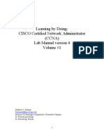Learning by Doing: CISCO Certified Network Administrator (CCNA) Lab Manual Version 4 Volume #1