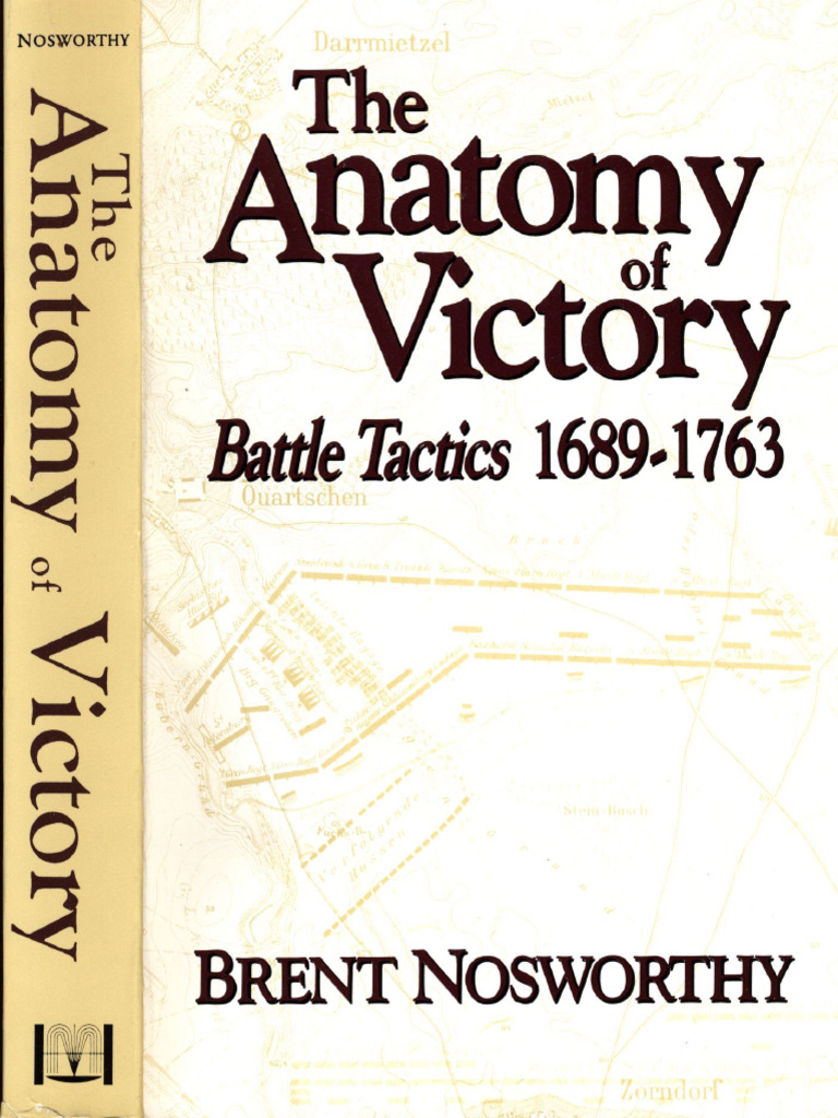 The Anatomy of Victory - Battle Tactics 1689-1763 | PDF