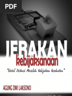 Download JEBAKAN KEBIJAKSANAAN Serial Diskusi Masalah Kesehatan - Agung Dwi Laksono by Agung Dwi Laksono SN76912212 doc pdf