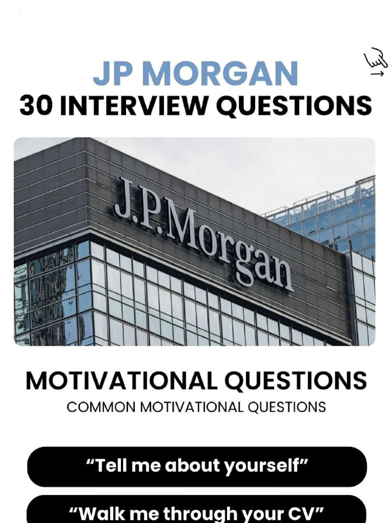 JP MORGAN Interview Questions | PDF