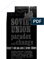 Robert T. Holt and John E. Turner - The Soviet Union - Paradox and Change