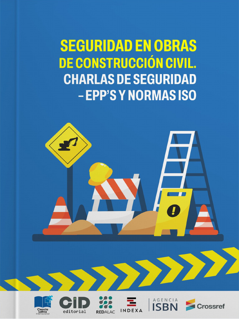 Seguridad En Obras De Construccion Civil Charlas De Seguridad Epps Y