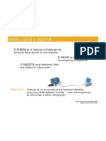 Diferencias Entre Medio, Canal y Soporte