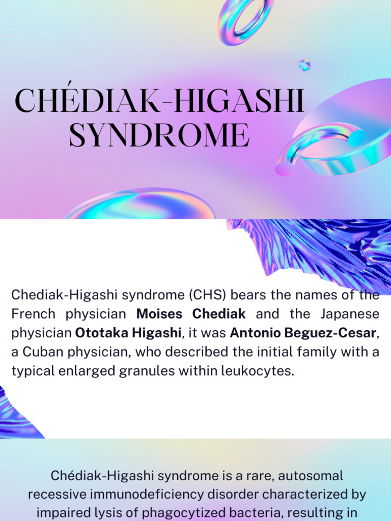 Chediak-Higashi Syndrome Overview | PDF | Immunology | Medical Specialties