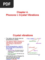 Phonons I. Crystal Vibrations y