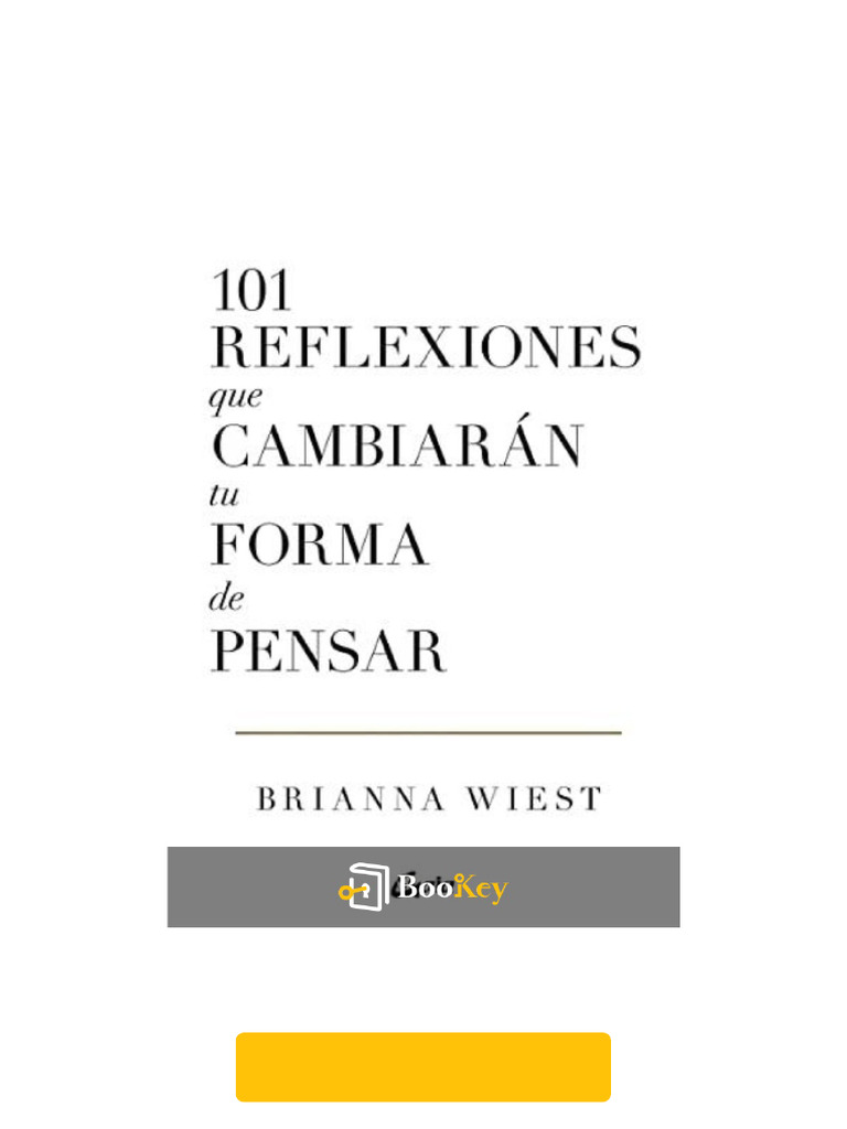 101 Reflexiones Que Cambiarán Tu Forma de Pensar | PDF