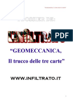 GEOMECCANICA/ Come Fregare 70 Famiglie: I Furbetti e Il Gioco Delle 3 Carte