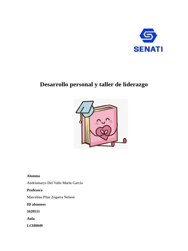 Desarrollo Personal y Taller de Liderazgo: Alumna | PDF | Las emociones ...