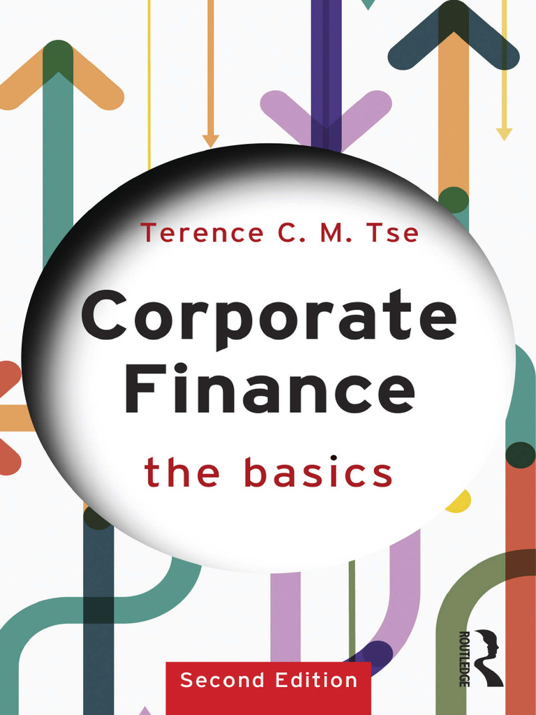 Corporate Finance The Basics Second Edition (Terence C.M. Tse) (Z
