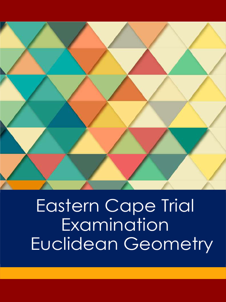 Easter Cape Trial Exam Geometry | PDF