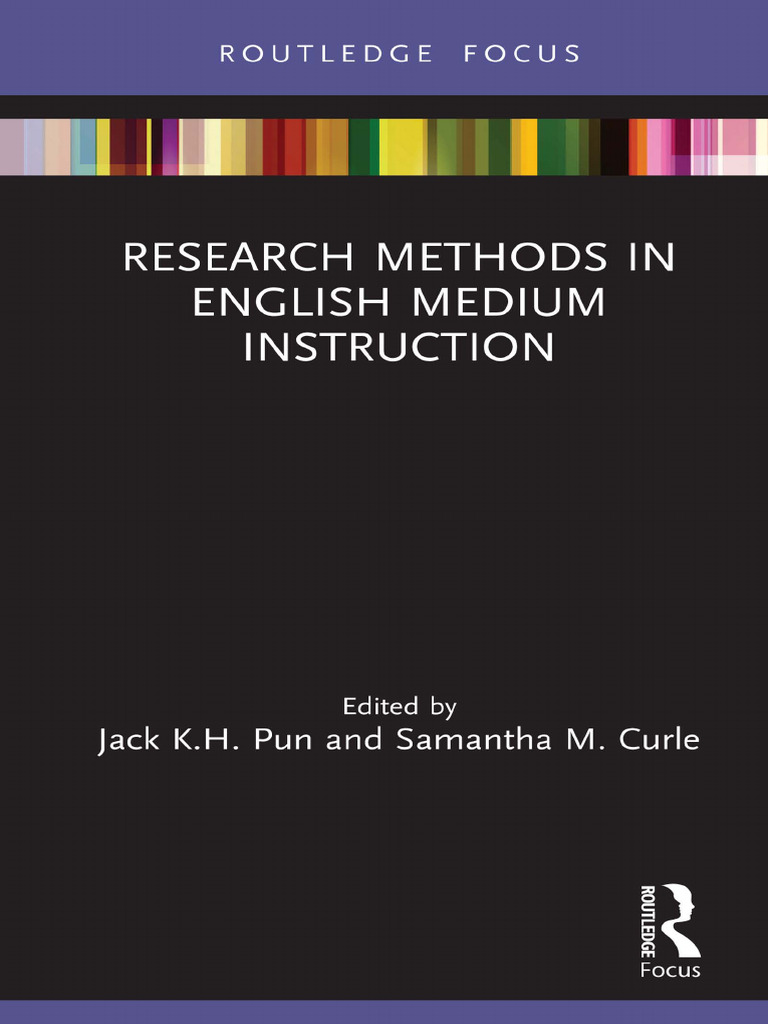 Research Methods For English Medium Instruction in Action - Pun & Curle ...